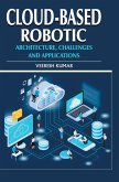 Cloud-based Robotic Cloud-based Robotic