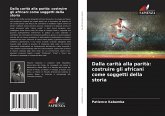 Dalla carità alla parità: costruire gli africani come soggetti della storia Dalla carità alla parità: costruire gli africani come soggetti della storia