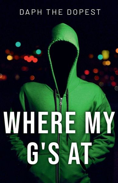 Where's My G's At Where's My G's At