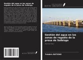 Gestión del agua en las zonas de regadío de la presa de Salbisgo Gestión del agua en las zonas de regadío de la presa de Salbisgo