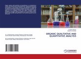 ORGANIC QUALITATIVE AND QUANTITATIVE ANALYSIS ORGANIC QUALITATIVE AND QUANTITATIVE ANALYSIS