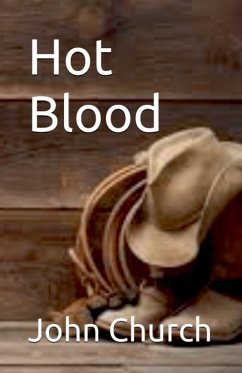 Hot Blood - Church, John