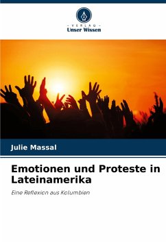 Cover Emotionen und Proteste in Lateinamerika