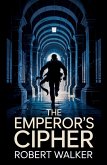 The Emperor's Cipher The Emperor's Cipher