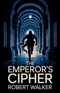 The Emperor's Cipher - Walker, Robert