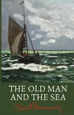 The Old Man and the Sea The Old Man and the Sea