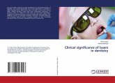 Clinical significance of lasers in dentistry Clinical significance of lasers in dentistry