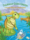 Thurman Goes Green Thurman Goes Green