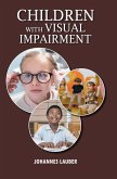 Children with Visual Impairment Children with Visual Impairment