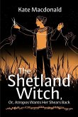 The Shetland Witch The Shetland Witch