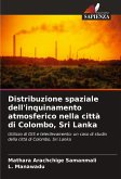 Distribuzione spaziale dell'inquinamento atmosferico nella città di Colombo, Sri Lanka