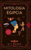 Mitología egipcia Mitología egipcia