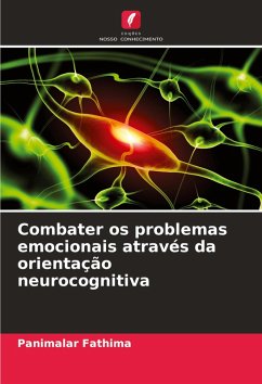 Cover Combater os problemas emocionais através da orientação neurocognitiva