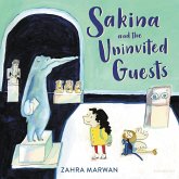 Sakina and the Uninvited Guests (eBook, PDF) Sakina and the Uninvited Guests (eBook, PDF)