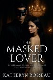 The Masked Lover The Masked Lover