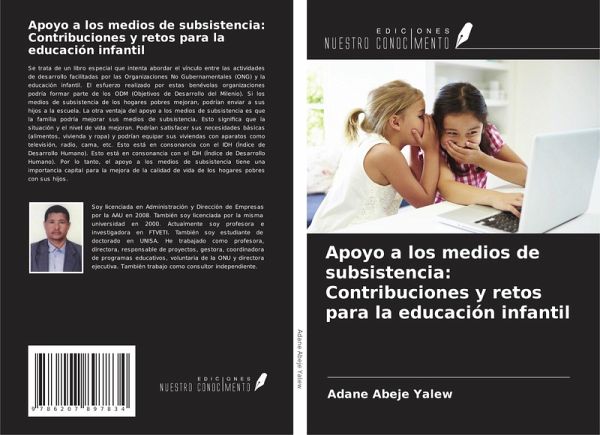 Apoyo a los medios de subsistencia: Contribuciones y retos para la educación infantil Apoyo a los medios de subsistencia: Contribuciones y retos para la educación infantil