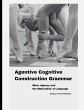 Agentive Cognitive Construction Grammar - Bild 1