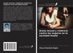 Acoso sexual y violencia contra las mujeres en la sociedad feudal Acoso sexual y violencia contra las mujeres en la sociedad feudal