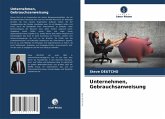 Unternehmen, Gebrauchsanweisung Unternehmen, Gebrauchsanweisung