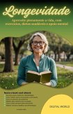 Longevidade ao seu alcance (eBook, ePUB) Longevidade ao seu alcance (eBook, ePUB)