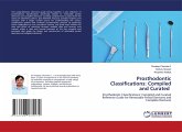 Prosthodontic Classifications: Compiled and Curated Prosthodontic Classifications: Compiled and Curated