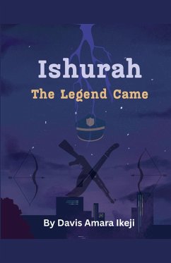 Ishurah The Legend Came - Ikeji, Davis
