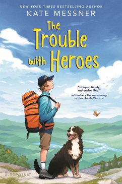 The Trouble with Heroes (eBook, ePUB) - Messner, Kate