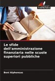Le sfide dell'amministrazione finanziaria nelle scuole superiori pubbliche