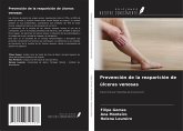 Prevención de la reaparición de úlceras venosas Prevención de la reaparición de úlceras venosas
