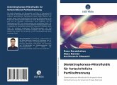 Dielektrophorese-Mikrofluidik für fortschrittliche Partikeltrennung