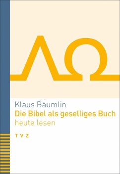 Cover Die Bibel als geselliges Buch heute lesen