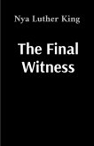The Final Witness The Final Witness