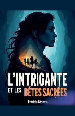 L'intrigante et les bêtes sacrées Cover L'intrigante et les bêtes sacrées