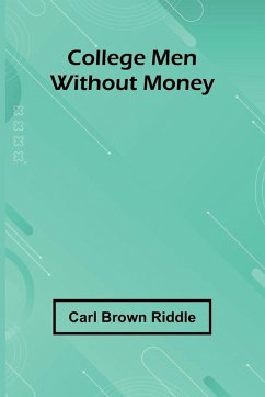 Cover College Men Without Money