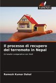 Il processo di recupero del terremoto in Nepal Il processo di recupero del terremoto in Nepal