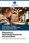 Öffentliche lateinamerikanische Universitäten Öffentliche lateinamerikanische Universitäten