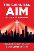 The Christian Aim The Christian Aim