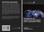Ansiedad de los estudiantes de ciencias, artes y educación física