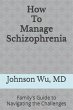 How To Manage Schizophrenia - Bild 1
