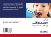 PNAM: Pre-Surgical Nasoalveolar Moulding PNAM: Pre-Surgical Nasoalveolar Moulding
