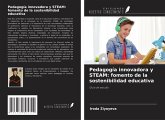 Pedagogía innovadora y STEAM: fomento de la sostenibilidad educativa