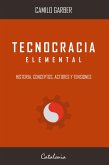 Tecnocracia elemental (eBook, ePUB) Tecnocracia elemental (eBook, ePUB)