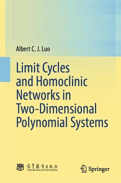 Limit Cycles and Homoclinic Networks in Two-Dimensional Polynomial Systems (eBook, PDF) - Luo, Albert C. J.