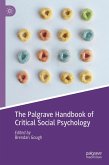 The Palgrave Handbook of Critical Social Psychology (eBook, PDF)