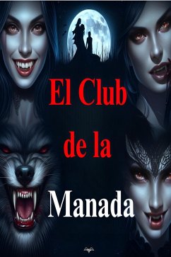 Cover El Club de la manada (eBook, ePUB)