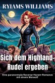 Sich dem Highland-Rudel ergeben (eBook, ePUB) Sich dem Highland-Rudel ergeben (eBook, ePUB)