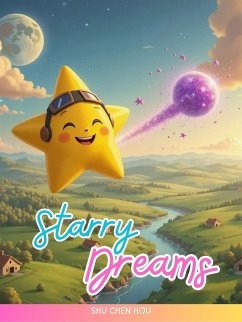 Starry Dreams (eBook, ePUB) - Hou, Shu Chen