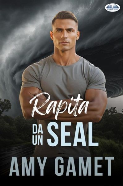 Rapita Da Un SEAL (eBook, ePUB) Rapita Da Un SEAL (eBook, ePUB)