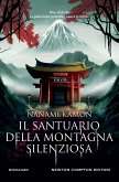 Il santuario della montagna silenziosa (eBook, ePUB) Il santuario della montagna silenziosa (eBook, ePUB)