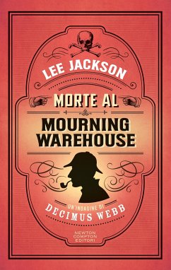 Cover Morte al Mourning Warehouse (eBook, ePUB)